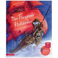 Der Fliegende Holländer - Geschichte zur Musik von Wagner (+ CD / Online-Audio) 