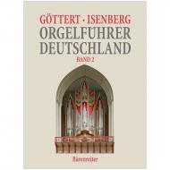 Göttert, K.-H./Isenberg, E.: Orgelführer Deutschland Band 2 