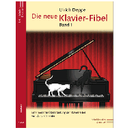 Deppe, U.: Die neue Klavier-Fibel / Band 1 