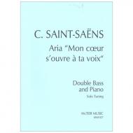 Saint-Saëns, C.: Aria »Mon Coeur s'ouvre á ta voix« 