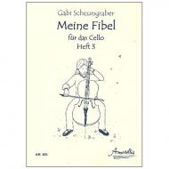 Scheungraber, G.: Meine Fibel für das Cello Heft 3 