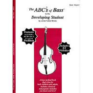 Rhoda, J. T.: ABC's of Bass for the Absolute Beginner to the Developing Student 