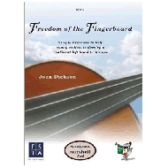 Dickson, J.: Freedom Of The Fingerboard 
