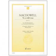 MacDowell, E.: To a wild rose Op. 51/1 aus "Amerikanische Wald-Idyllen" 
