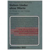 Mendelssohn Bartholdy, F.: Sieben Lieder ohne Worte Op. 62/1-6, 67/1 