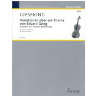 Gieseking, W.: Variationen über ein Thema von Edvard Grieg 
