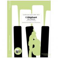 Saint-Saëns, C.:  L'éléphant (Der Elefant) 
