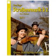 Heger, U.: Straßenmusik à 2 – Band 1 