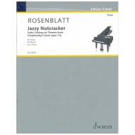 Rosenblatt, A.: Jazzy Nutcracker 