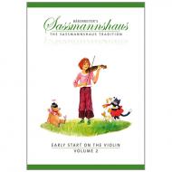 Sassmannshaus, E.: Early Start on the Violin Vol. 2 