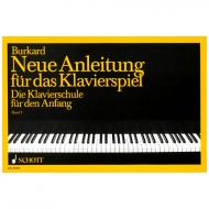 Burkard, J.A.: Neue Anleitung für das Klavierspiel - Bd.1 