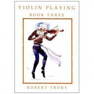 Trory, R.: Violin Playing Vol. 3 