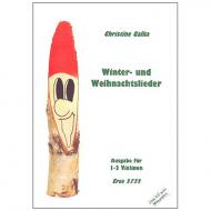 Galka, Chr.: Winter- und Weihnachtslieder (+CD) 