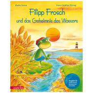 Simsa, M./Döring, H. G.: Filipp Frosch und das Geheimnis des Wassers (+ CD / Online-Audio) 