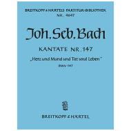 Bach, J. S.: Kantate BWV 147 »Herz und Mund und Tat und Leben« 