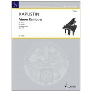 Kapustin, N.: Moon Rainbow Op. 161 