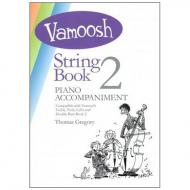 Gregory, T.: Vamoosh String Book 2 Piano Accompaniment 