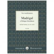 Kissine, V.: Madrigal à Philippe Hirschhorn 