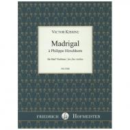Kissine, V.: Madrigal à Philippe Hirschhorn 