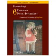 Carpi, F.: Sei Frammenti – Sei Piccoli Divertimenti 
