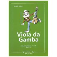 Gasser, B.: Viola da Gamba für Kinder Band 3 