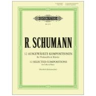 Schumann, R.: 12 ausgewählte Kompositionen 