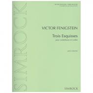 Fenigstein, V.: Trois Esquisses 