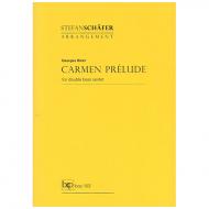 Bizet, G.: Carmen Prélude 
