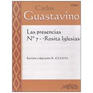 Guastavino, C.: La Presencias Nr. 7 »Rosita Iglesias« 