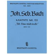 Bach, J. S.: Kantate BWV 133 »Ich freue mich in dir« 