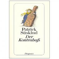 Süskind, P.: Der Kontrabaß 