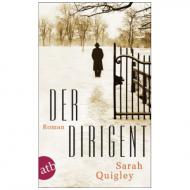 Quigley, S.: Der Dirigent 