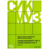 Schostakowitsch, D.: Streichquartett Nr. 8 Op. 110 c-Moll (1960) »Im Gedenken an die Opfer des Faschismus und des Krieges« 