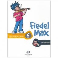 Holzer-Romberg, A.: Fiedel-Max 6 für Violine - Klavierbegleitung 