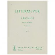 Leitermeyer, F.: 6 Bicinien Op. 47 