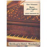 Schumann, C.: Quatre pièces fugitives Op. 15 