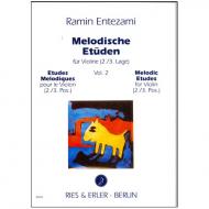 Entezami, R: Melodische Etüden für Violine Band 2 