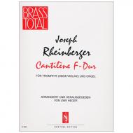 Rheinberger, J. G.: Cantilene F-Dur 