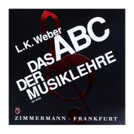 Weber, L. K.: Das ABC der Musiklehre 